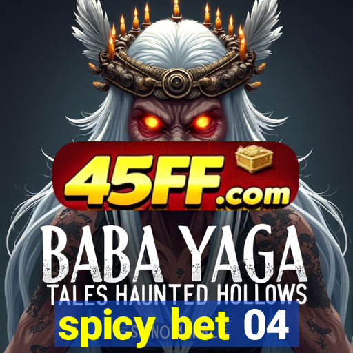 spicy bet 04
